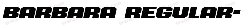 Barbara Regular字体转换